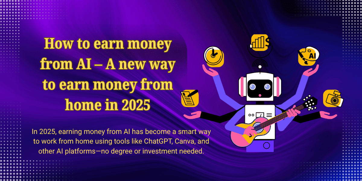 how to earn money from ai